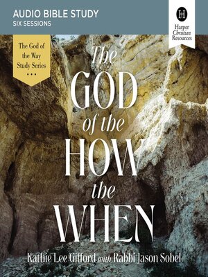 cover image of The God of the How and When
